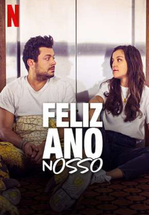 Feliz Ano Nosso (Happy Nous Year)