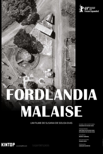 Fordlandia Malaise - Poster / Capa / Cartaz - Oficial 1