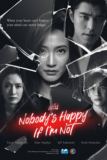 Nobody's Happy if I'm Not - Poster / Capa / Cartaz - Oficial 3