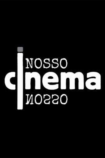 Poster de Filme Nosso cinema nosso (2016)