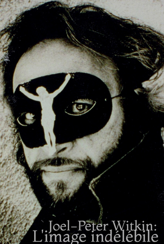 Poster 1 de Filme Joel-Peter Witkin - L'image indélébile (1994)