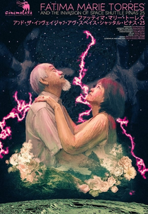 Fatima Marie Torres and the Invasion of Space Shuttle Pinas 25 (Fatima Marie Torres and the Invasion of Space Shuttle Pinas 25)