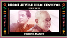 FINDING MANNY Trailer | Miami Jewish Film Festival 2021
