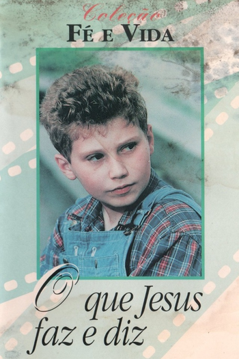 Poster de Curta O Que Jesus Faz e Diz (1990)
