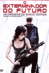 O Exterminador do Futuro: Crônicas de Sarah Connor (1ª Temporada) - Poster / Capa / Cartaz - Oficial 7