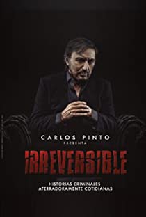 Irreversível (1ª Temporada) - Poster / Capa / Cartaz - Oficial 1
