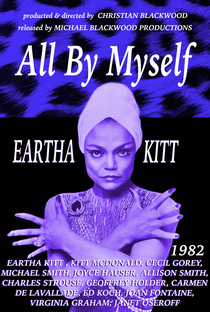 All by Myself: The Eartha Kitt Story - Poster / Capa / Cartaz - Oficial 1