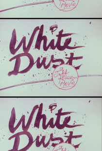 White Dust - Poster / Capa / Cartaz - Oficial 1