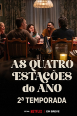 As Quatro Estações do Ano (2ª Temporada) (The Four Seasons (Season 2))