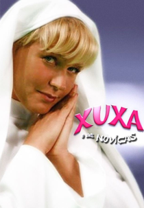 Xuxa e as Noviças (Xuxa e as Noviças)