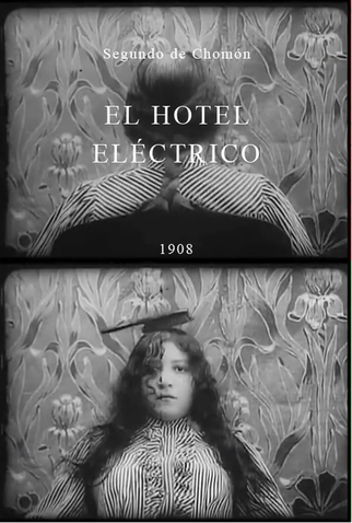 Poster 1 de Curta El Hotel eléctrico (1908)
