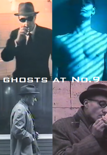 Ghosts at Number Nine (Ghost at No. 9)