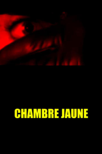 Poster de Curta Chambre Jaune (2002)