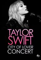 Taylor Swift: City of Lover Concert (Taylor Swift: City of Lover Concert)
