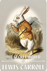 The Secret World of Lewis Carroll (The Secret World of Lewis Carroll)