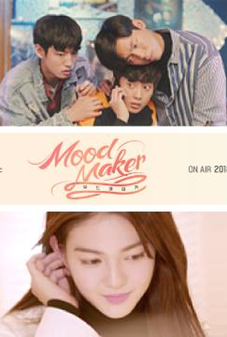Poster 2 de Série Mood Maker (2018)