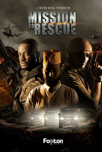 Mission to Rescue - Poster / Capa / Cartaz - Oficial 1