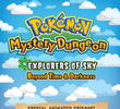 Pokémon Mystery Dungeon: Explorers of Sky - Beyond Time & Darkness