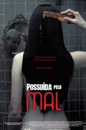  de Filme Possuída Pelo Mal (2005)