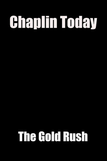 Poster de Curta Chaplin Hoje: Em Busca do Ouro (2003)