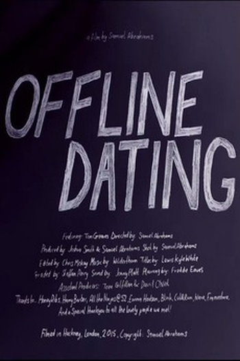 Poster de Curta OFFLINE DATING (2015)