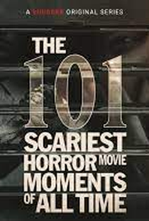The 101 Scariest Horror Movies Moments of All Time - Poster / Capa / Cartaz - Oficial 1