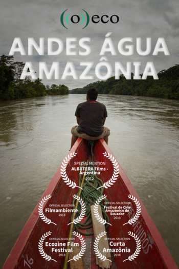 Poster de Curta Andes Água Amazônia (2012)