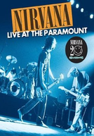 Nirvana: Live at the Paramount