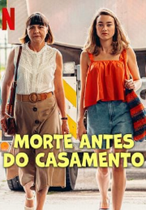 Morte Antes do Casamento (Morte Antes do Casamento)