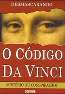 Desmascarando o Código Da Vinci