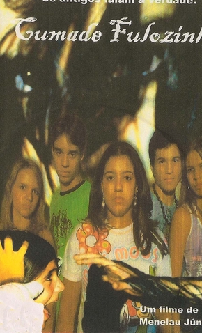 Cumade Fulozinha - O filme - 2007 | Filmow