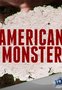 Lobo em Pele de Cordeiro (1ª Temporada) (American Monster (Season 1))