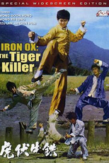 Iron Ox, the Tiger's Killer (Tie nu fu hu)