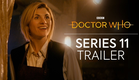 Doctor Who: Series 11 Trailer