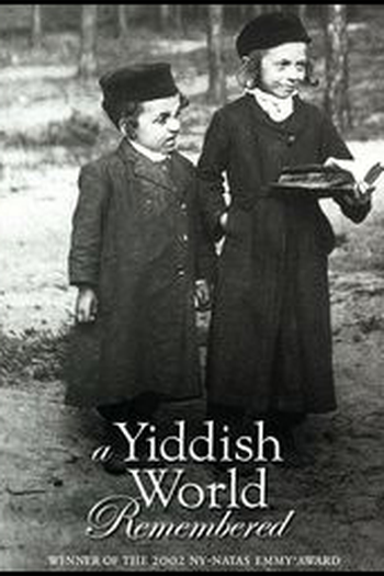 Poster de Filme A Yiddish World Remembered (2002)
