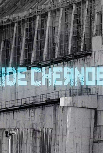 Dentro de Chernobyl - Poster / Capa / Cartaz - Oficial 1