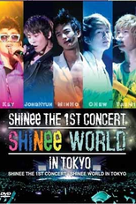 The SHINee World: 1st Concert in Tokyo (The SHINee World: 1st Concert in Tokyo)