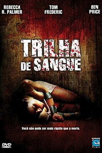  de Filme Trilha de Sangue (2006)