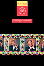 Level 42: Running in the Family (Level 42: Running in the Family)