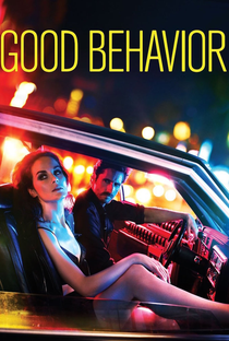 Good Behavior (2ª Temporada) - Poster / Capa / Cartaz - Oficial 2
