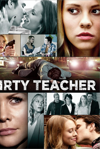 Poster 2 de Filme Uma Professora sem Escrúpulos (2013)