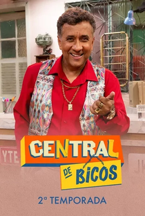 Central de Bicos (2ª Temporada) - Poster / Capa / Cartaz - Oficial 1