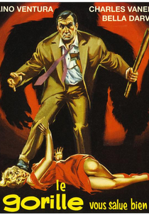 O Gorila em Conflitos Alucinantes (Le gorille vous salue bien)