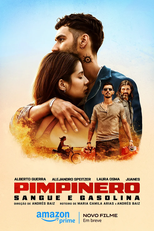 Pimpinero: Sangue e Gasolina (Pimpinero)