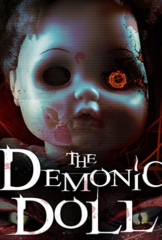 Poster 1 de Filme The Demonic Doll (2017)