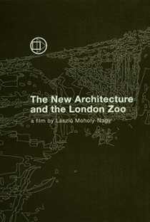 The New Architecture and the London Zoo - Poster / Capa / Cartaz - Oficial 1