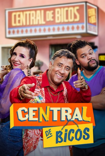 Central de Bicos (1ª Temporada) - Poster / Capa / Cartaz - Oficial 1