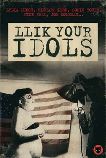 Llik Your Idols - Poster / Capa / Cartaz - Oficial 1