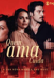 Quem Ama Cuida (Quem Ama Cuida)