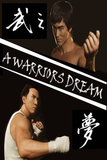 A Warrior's Dream - Poster / Capa / Cartaz - Oficial 1